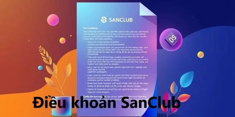 Điều khoản SanClub bảo vệ lợi ích người chơi 