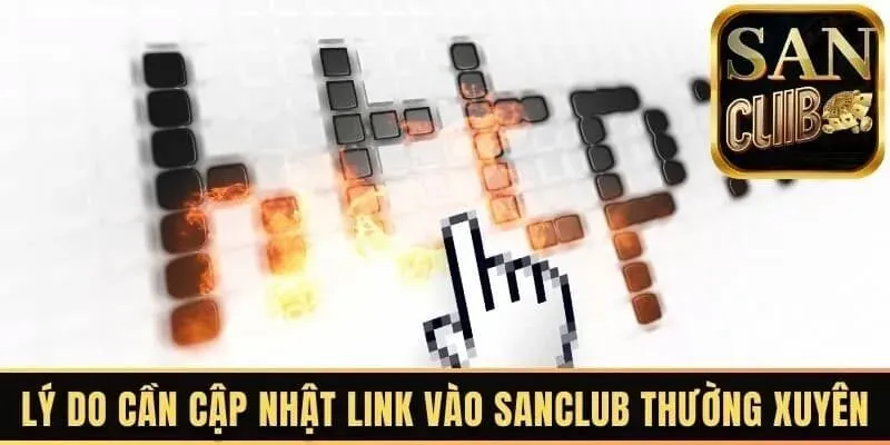 Nhu cầu tìm link tải SanClub không chặn của người chơi rất nhiều